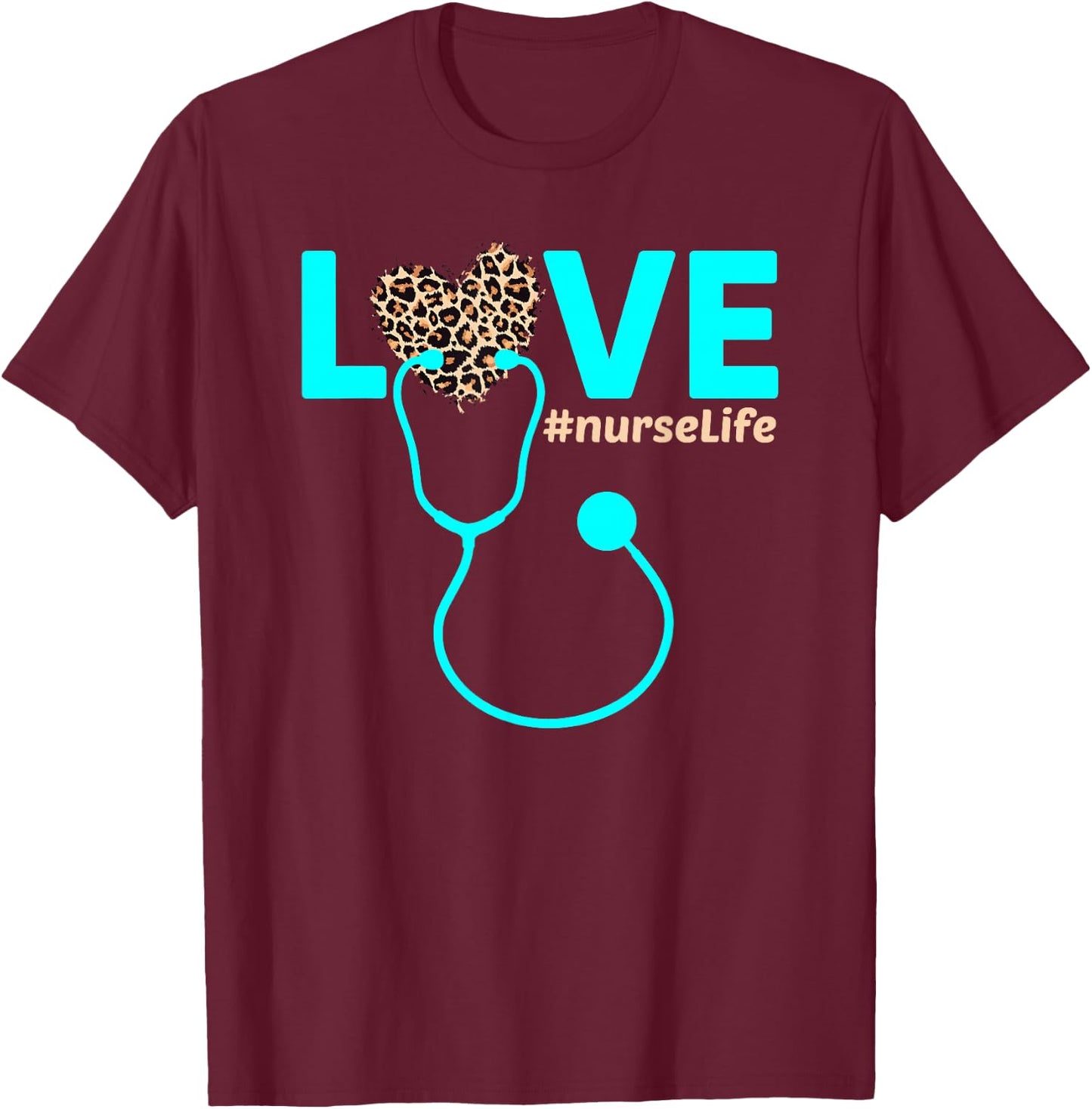 Nurse Life RN LPN CNA Healthcare Leopard Nurse Week 2023 T-Shirt - T-Shirt | Maroon