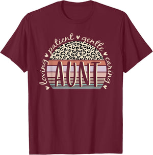 Aunt Loving Patient Gentle Caring Aunt Mother's Day T-Shirt - T-Shirt | Maroon