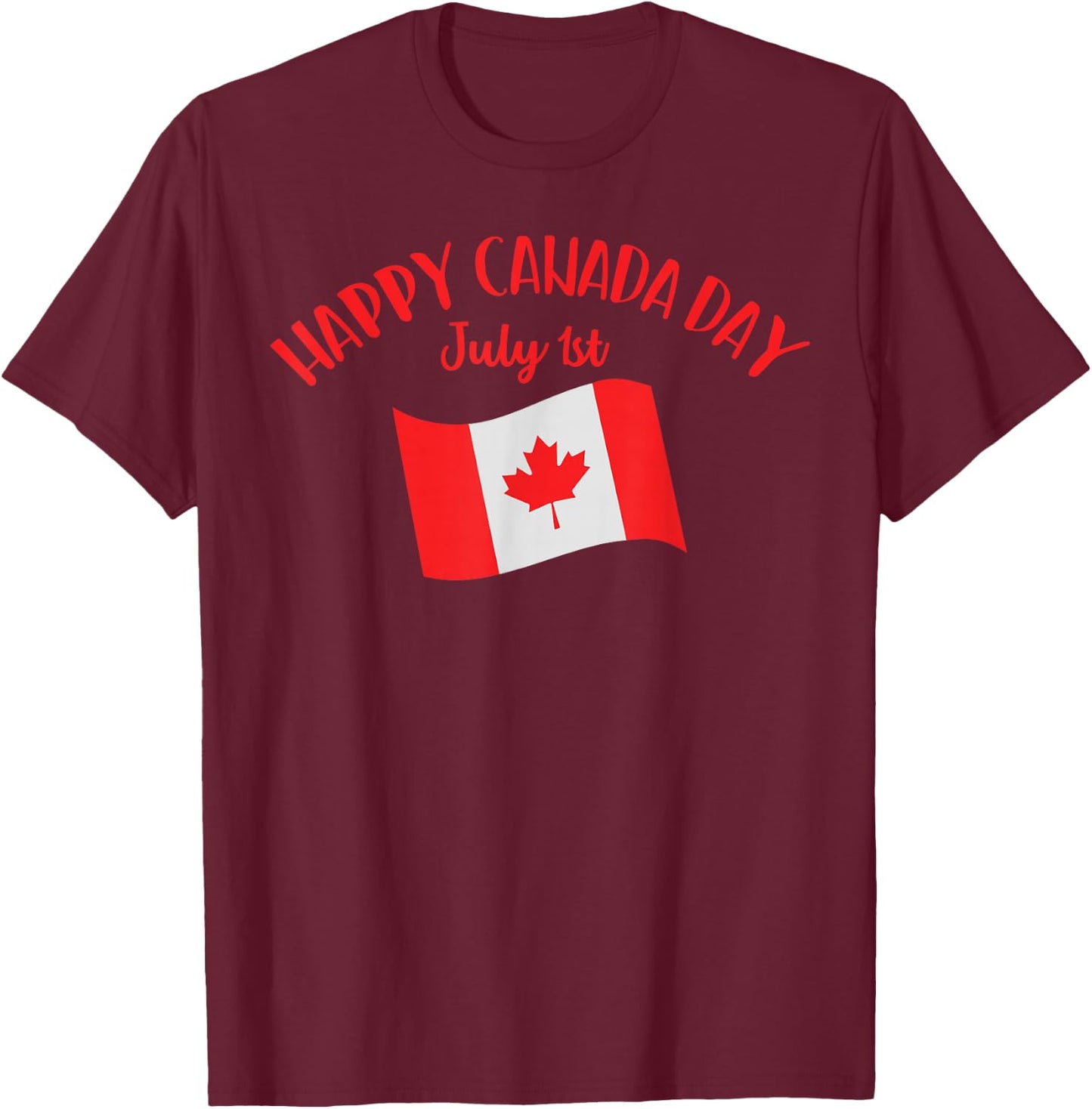 Happy Canada Day Shirt Funny Canadian Flag Maple Patriotic T-Shirt - T-Shirt | Maroon