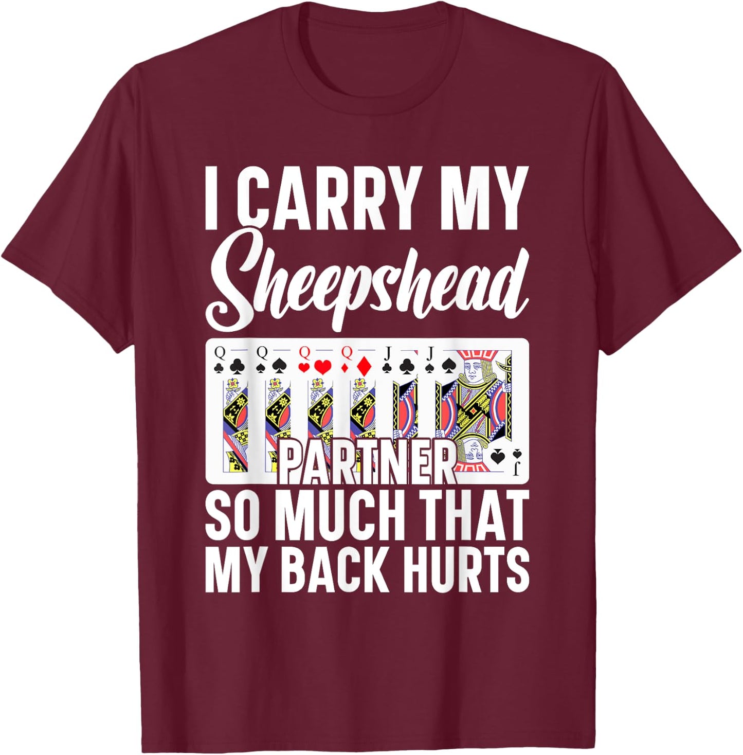 Sheepshead Game Sheepshead Card Game Lover Sheepshead T-Shirt - T-Shirt | Maroon