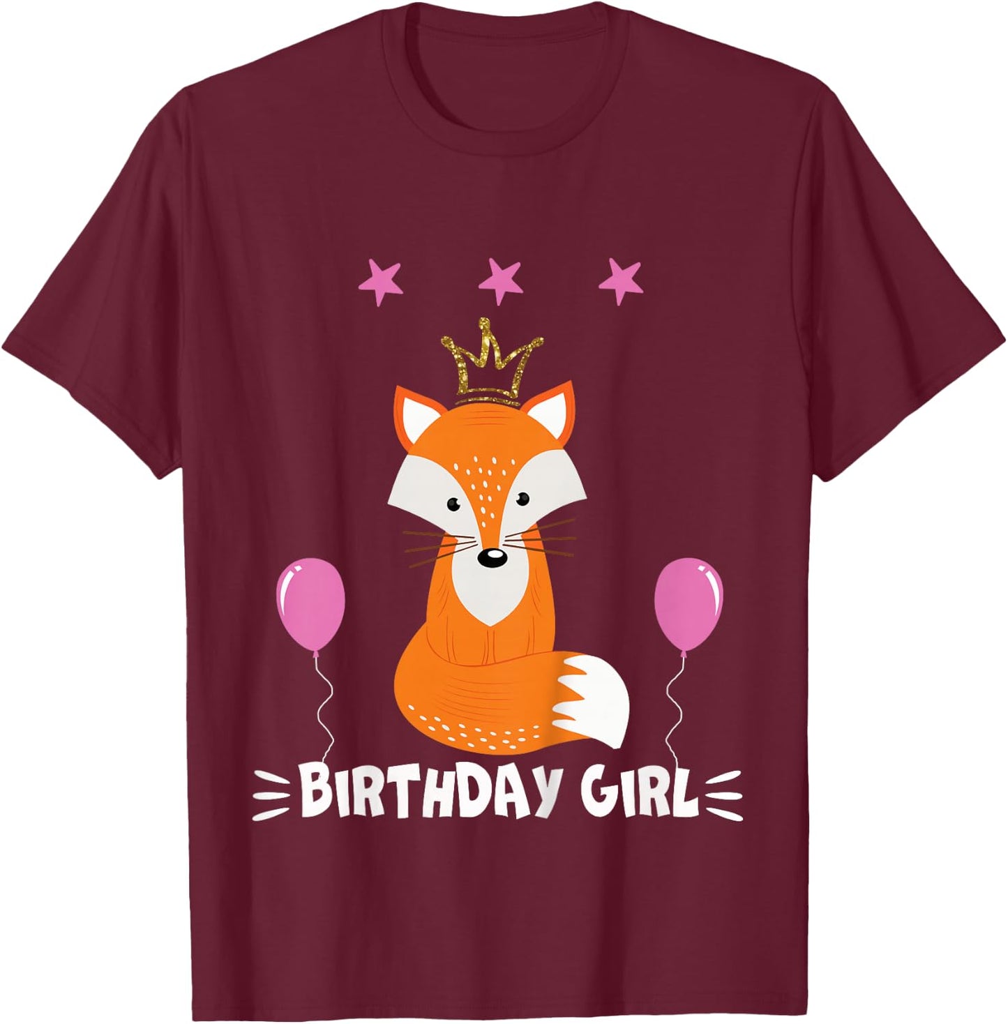 Birthday Girl Party Animal shirt Cool Cute Fox T-Shirt - T-Shirt | Maroon