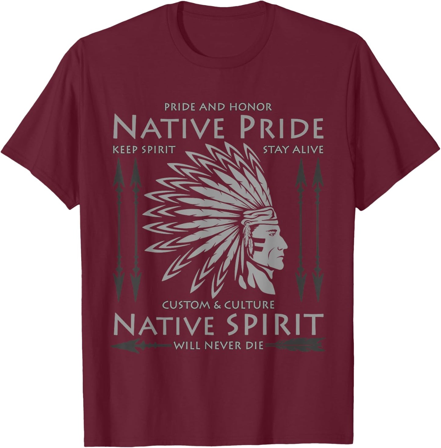 Native American Indian Pride Funny USA Chief Cherokee Gifts T-Shirt - T-Shirt | Maroon