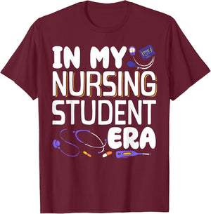 In My Nursing Student Era T-Shirt - T-Shirt | Maroon