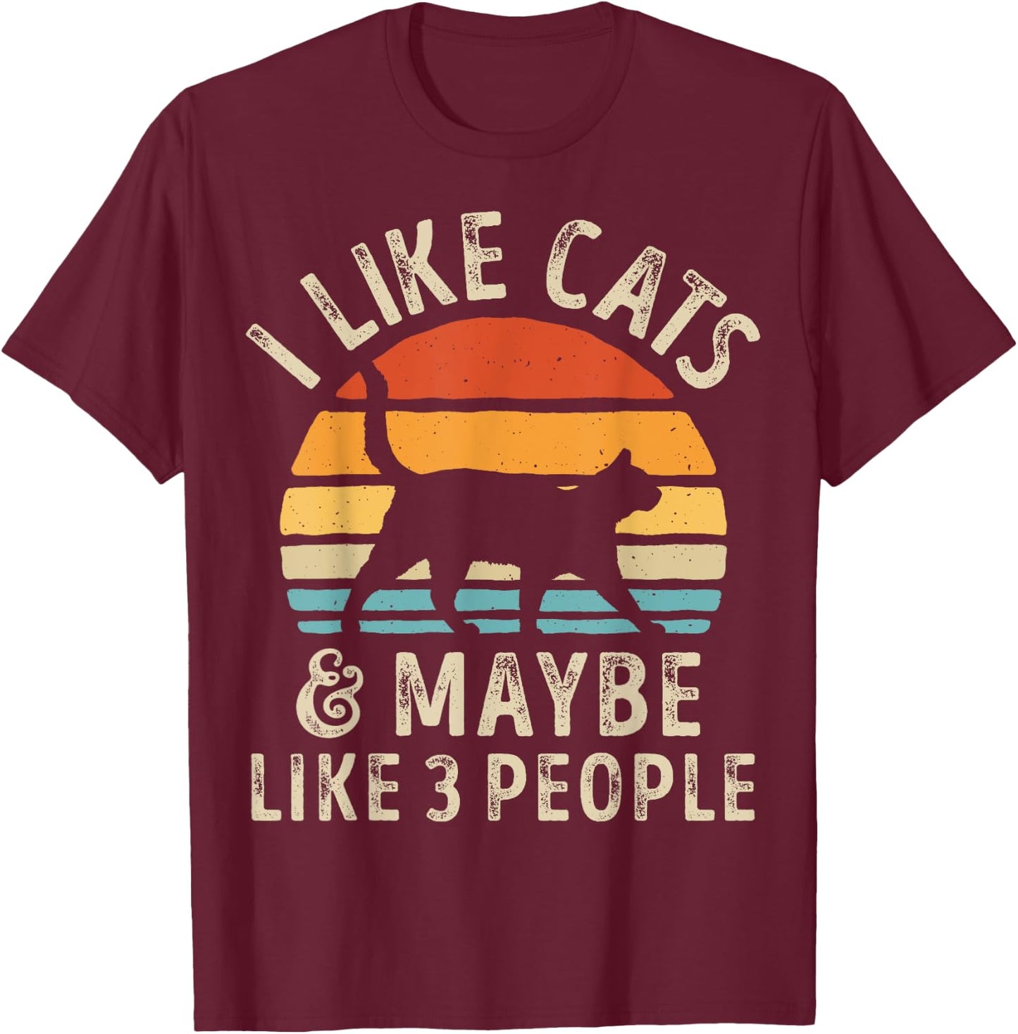 I Like Cats And Maybe Like 3 People Cat Retro Men T-Shirt - T-Shirt | Maroon
