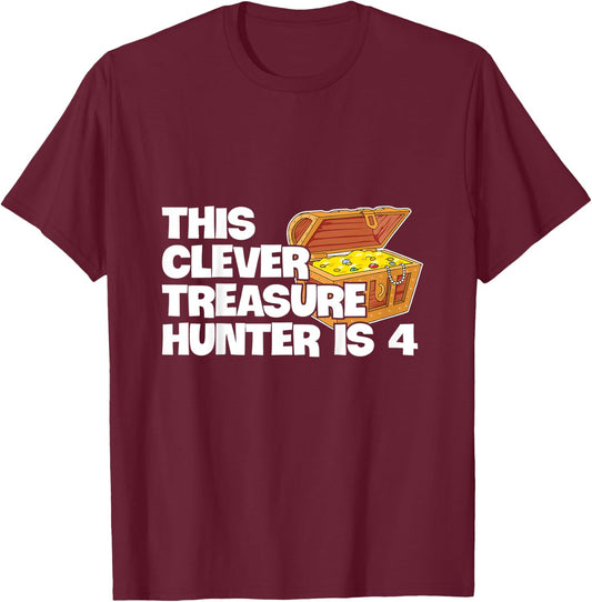 Kids Treasure Hunting Design for your 4 year old Treasure Hunter T-Shirt - T-Shirt | Maroon