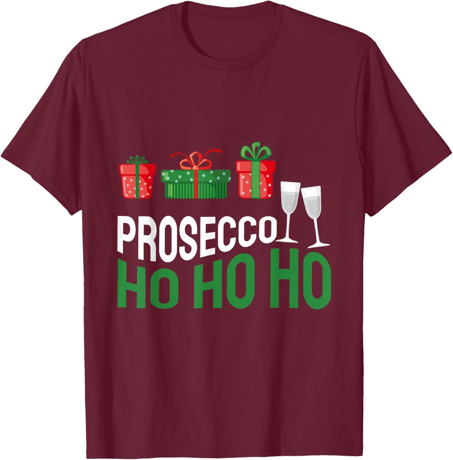 Prosecco Ho Ho Ho Christmas T-Shirt - T-Shirt | Maroon