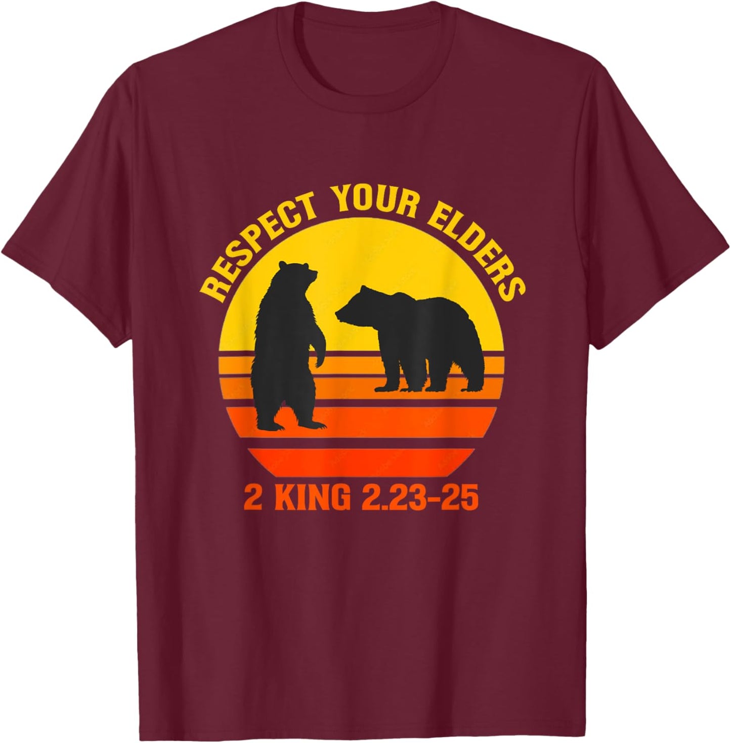 Respect Your Elders Bears shirt For Man And Women T-Shirt - T-Shirt | Maroon
