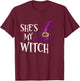 She's My Witch Funny Halloween Costume T-Shirt - T-Shirt | Maroon