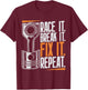 Race It Break It Fix It Repeat as a racing team T-Shirt - T-Shirt | Maroon