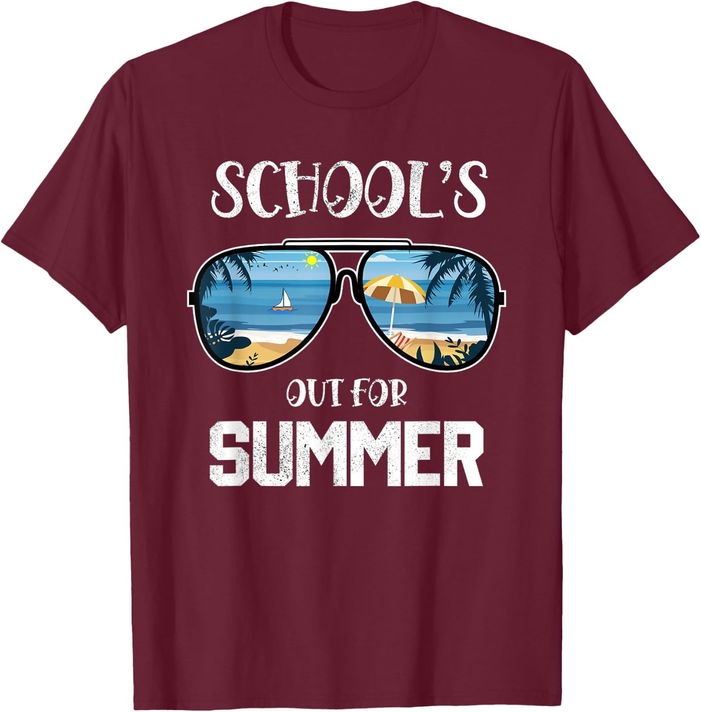Schools Out For Summer Last Day Of School Student Teacher Men Women Girls Kids T-Shirt - T-Shirt | Maroon