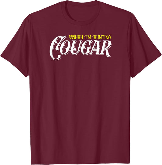 Funny Vintage Sugar Momma Lover Proud Mature Cougar Hunting T-Shirt - T-Shirt | Maroon