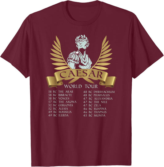 Funny Ancient Rome - Gaius Julius Caesar World Tour T-Shirt - T-Shirt | Maroon