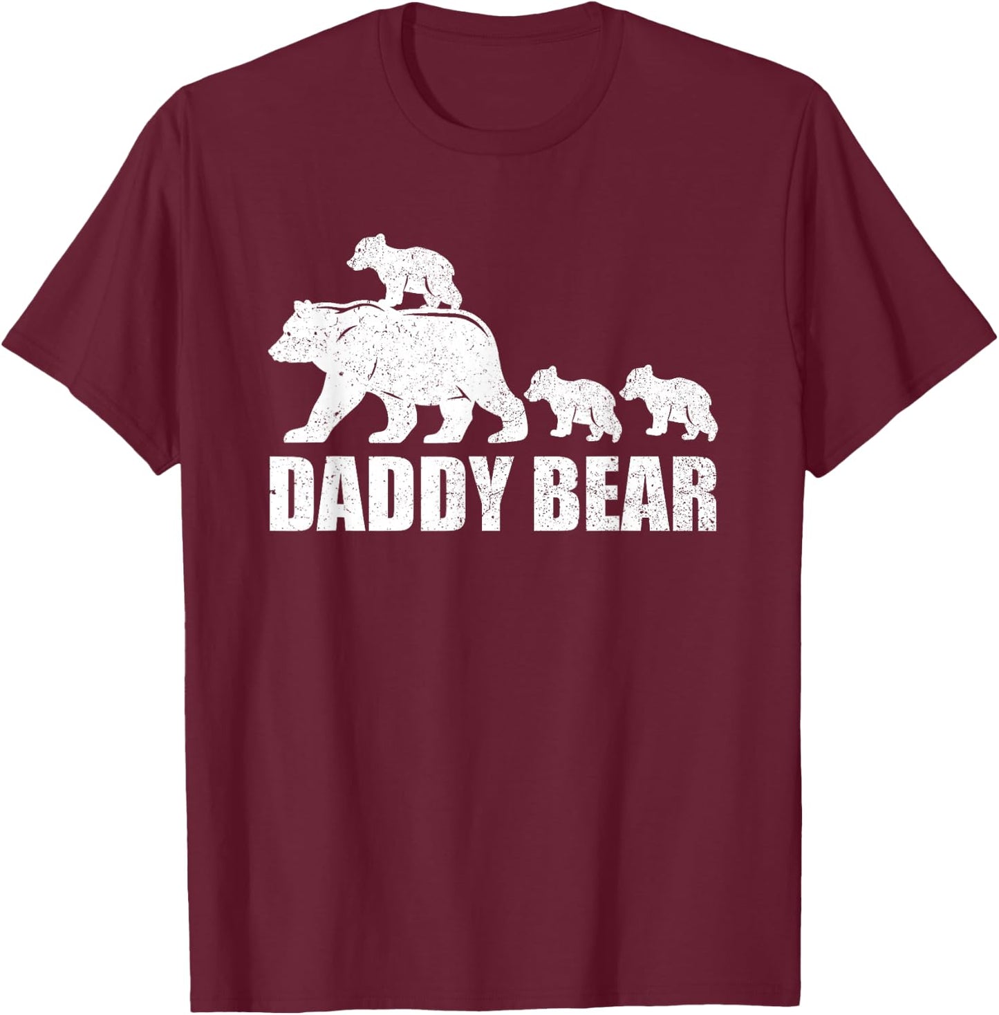 Daddy Bear 3 Cubs Shirt Daddy Bear 3 Kids Dad 3 Kids T-Shirt - T-Shirt | Maroon
