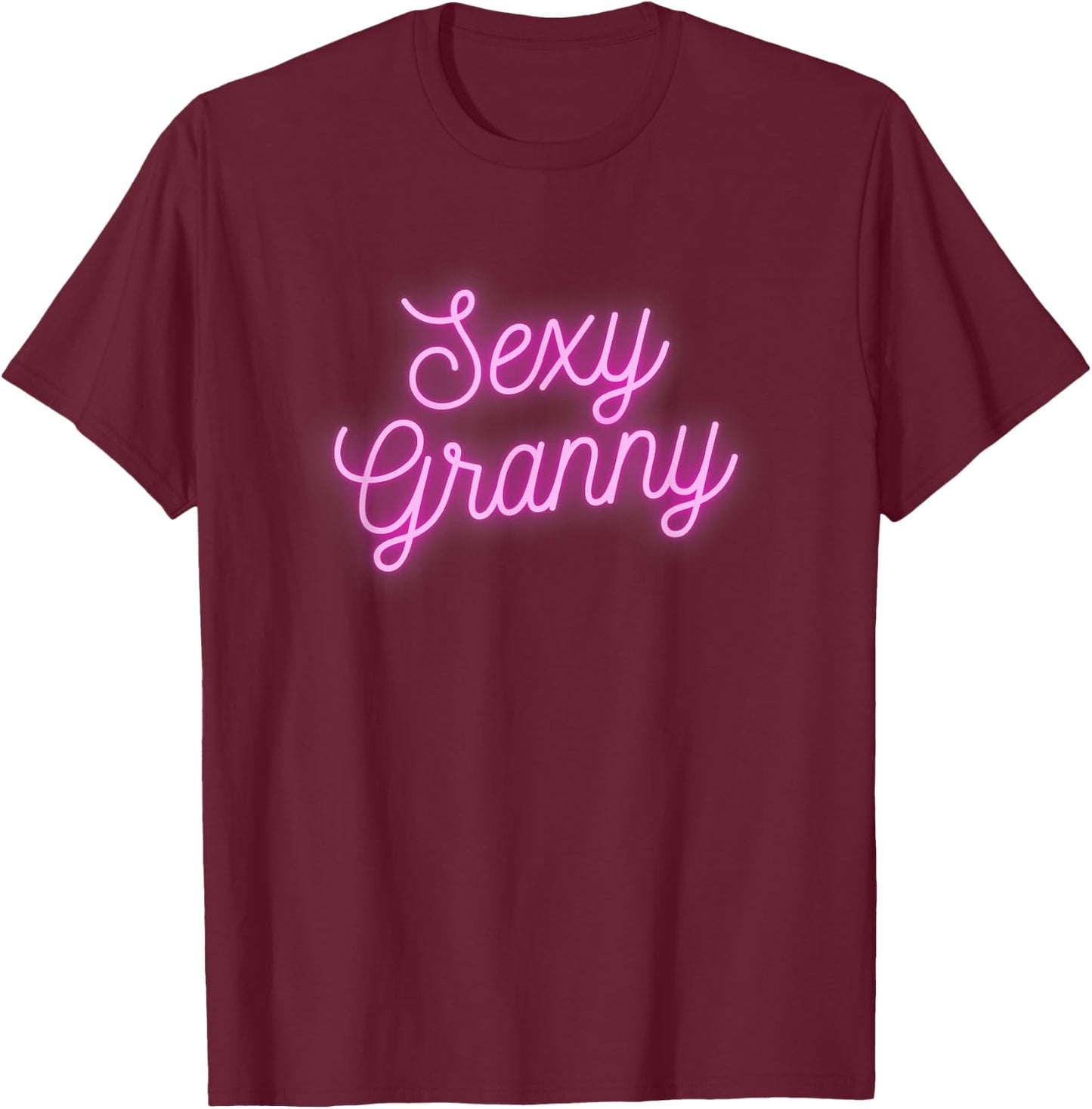 Sexy Granny T-Shirt - T-Shirt | Maroon