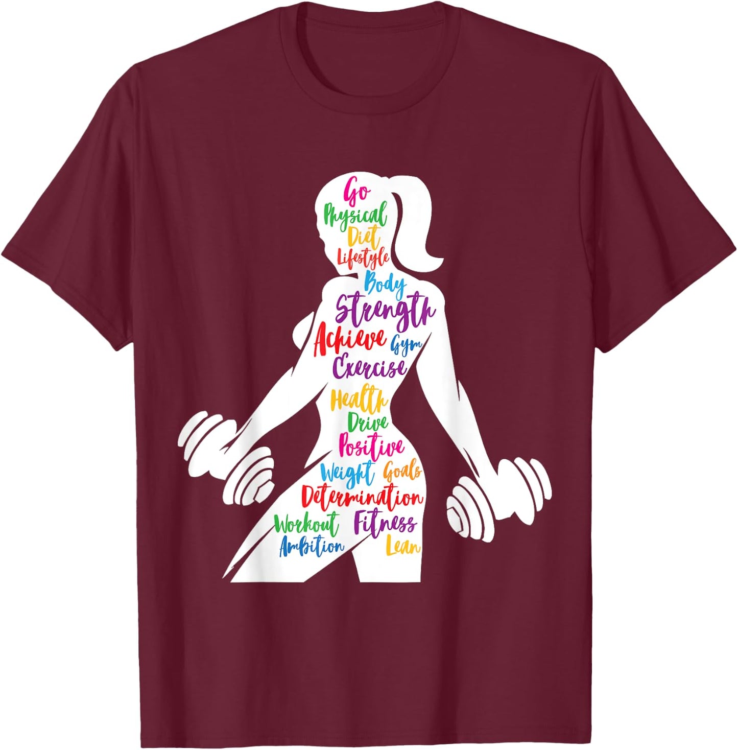 Women Gym Motivation Workout Motivational Fitness Lover Gift T-Shirt - T-Shirt | Maroon