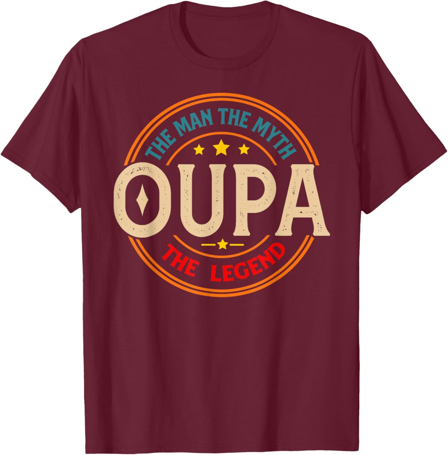 OUPA The Legend The Man, Funny OUPA Fathers Day T-Shirt - T-Shirt | Maroon