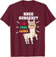 No Probllama Funny Knee Replacement Surgery Recovery Gifts T-Shirt - T-Shirt | Maroon