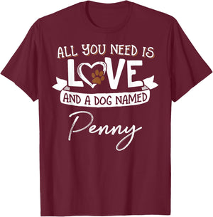 Cute Dog Named Penny Design and Men T-Shirt - T-Shirt | Maroon