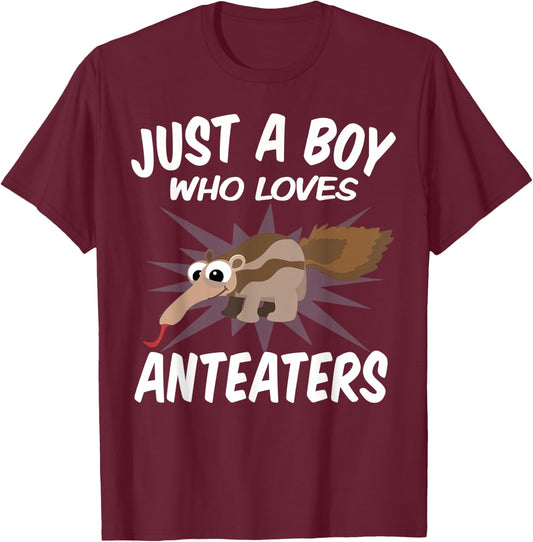 Just A Boy Who Loves Anteaters – Funny Anteater T-Shirt - T-Shirt | Maroon