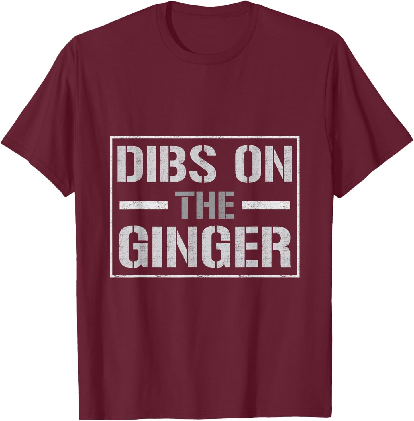funny redhead Dibs on the Ginger redhead wife husband gift T-Shirt - T-Shirt | Maroon