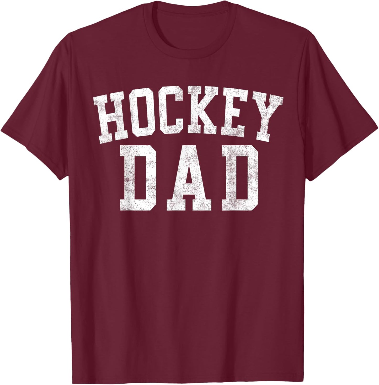 Hockey Dad Classic Bold Font Father's Day Daddy T-Shirt - T-Shirt | Maroon