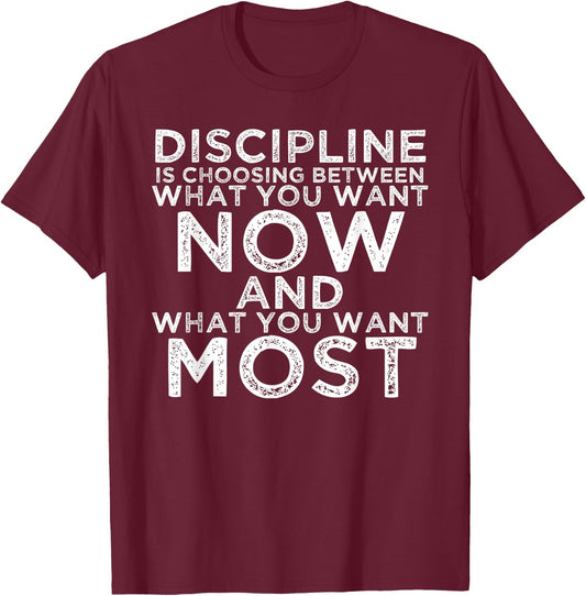 Discipline Motivational Quotes Inspirational Gifts For Gym T-Shirt - T-Shirt | Maroon