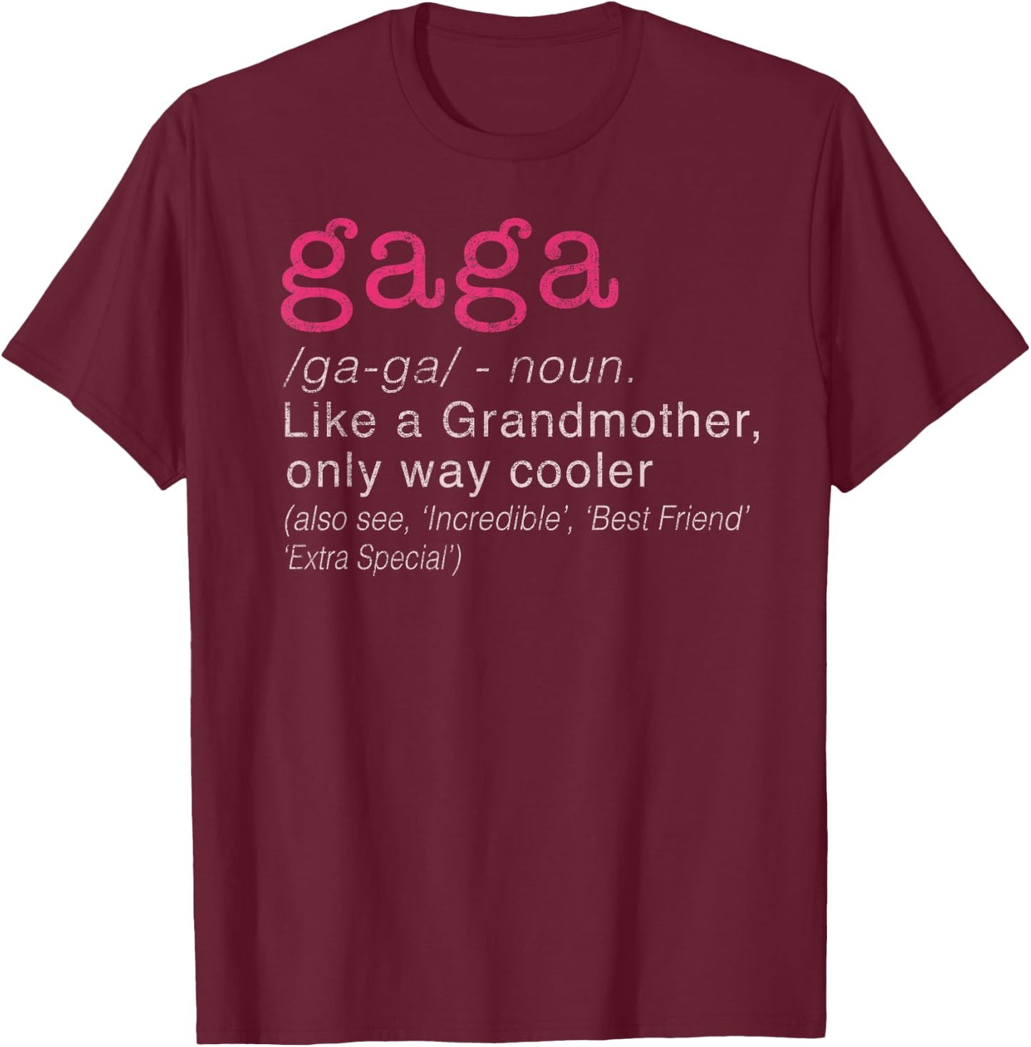Women's Gaga Grandmother Only Way Cooler T-Shirt - T-Shirt | Maroon