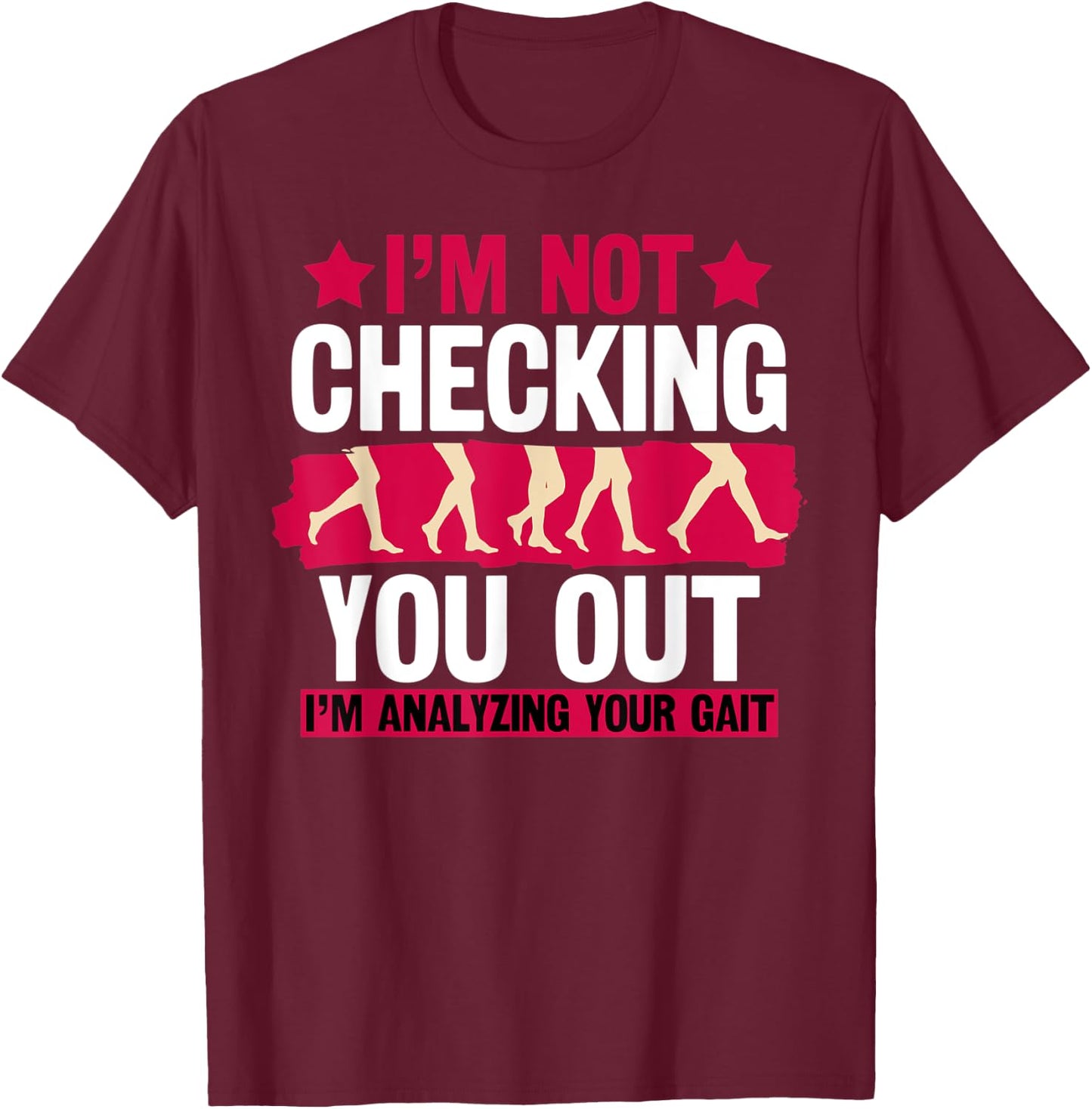 Physical Therapy Assistant Therapist PT Gait Problems Rehab T-Shirt - T-Shirt | Maroon