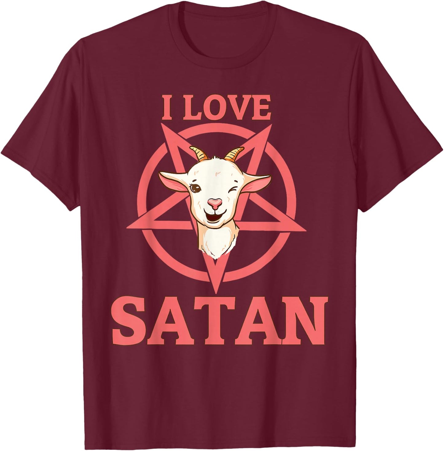 I Love Satan T-Shirt - T-Shirt | Maroon