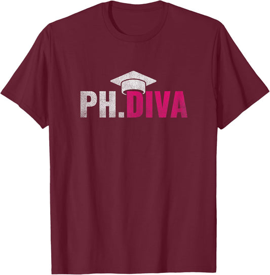 Ph.Diva PHD Student Graduation Degree Med Law School Gift T-Shirt - T-Shirt | Maroon