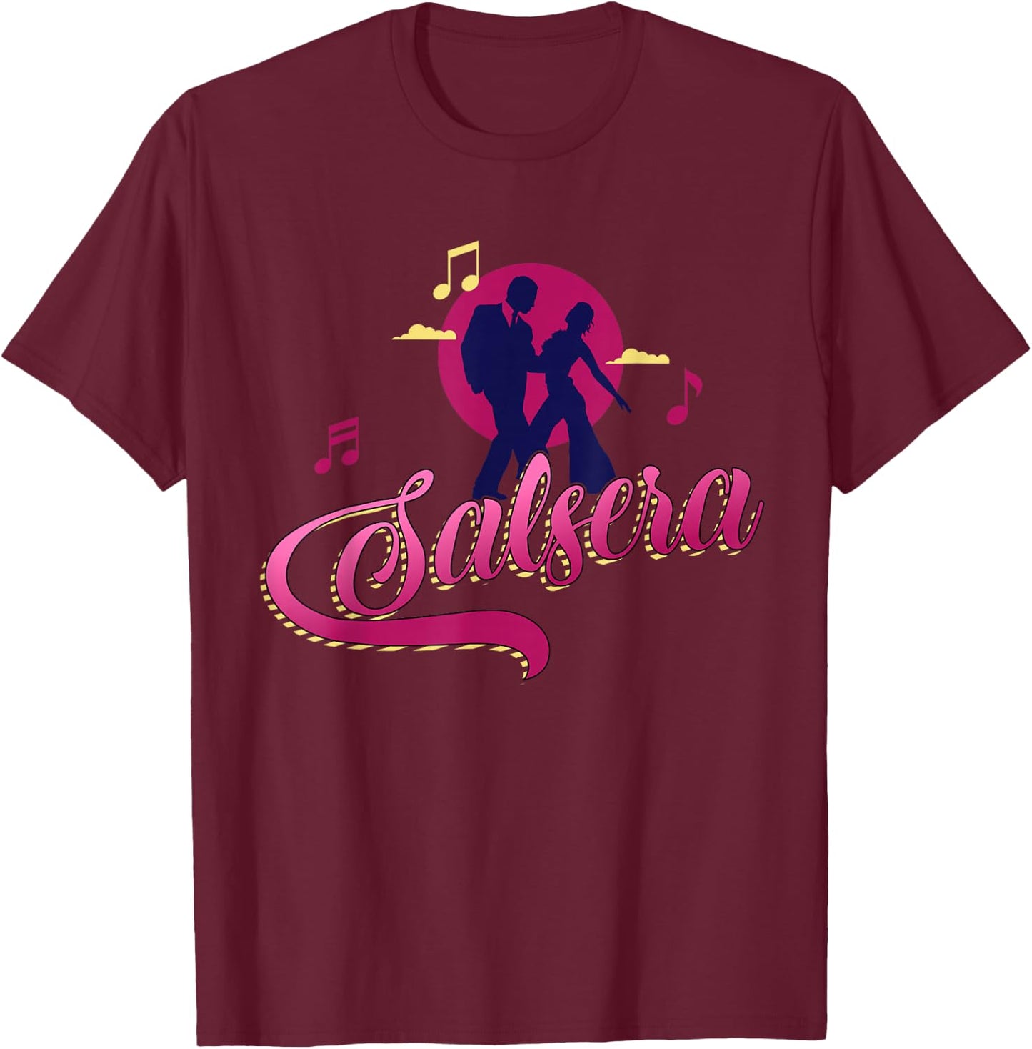 Salsera and Latin music is the best for Salsa dance T-Shirt - T-Shirt | Maroon