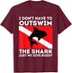 Outswim My Dive Buddy - Funny Shark & Scuba Diving Diver T-Shirt - T-Shirt | Maroon