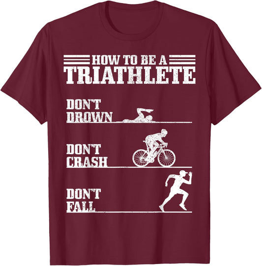 Triathlon Sport Funny Triathlete Gift T-Shirt - T-Shirt | Maroon