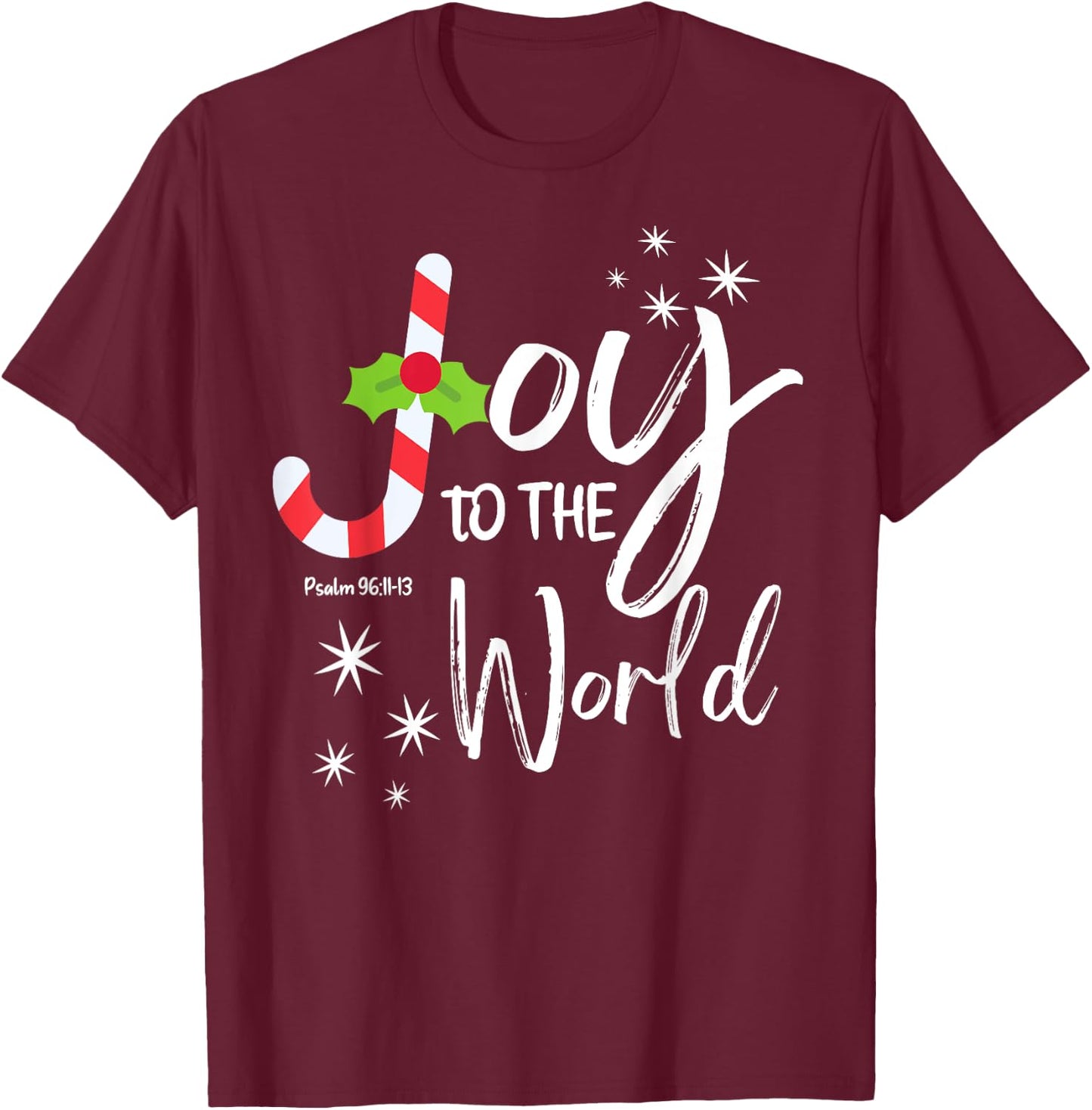 women man kids boy Joy to the World Candy Cane Christmas T-Shirt - T-Shirt | Maroon