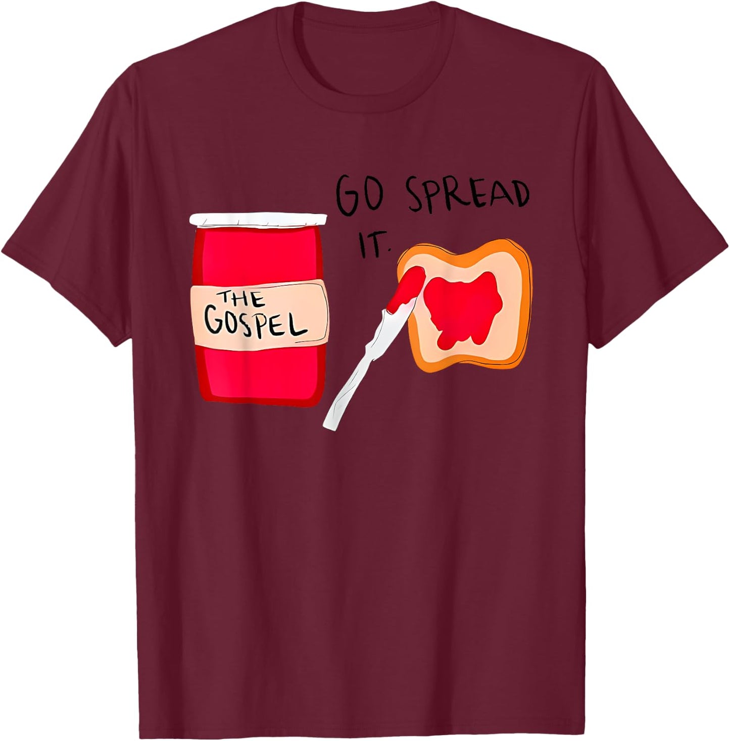 The Gospel Go Spread it T-Shirt - T-Shirt | Maroon
