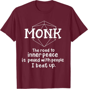 Monk Funny Character Joke Roleplaying Games RPG Gamer T-Shirt - T-Shirt | Maroon