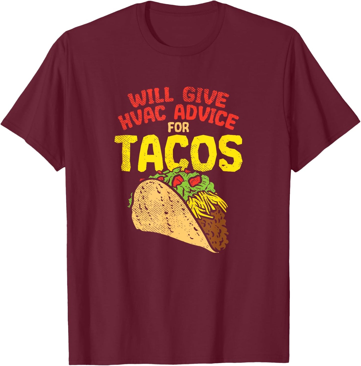 Fun HVAC Tech Joke Humor | Funny Saying HVAC Technician T-Shirt - T-Shirt | Maroon