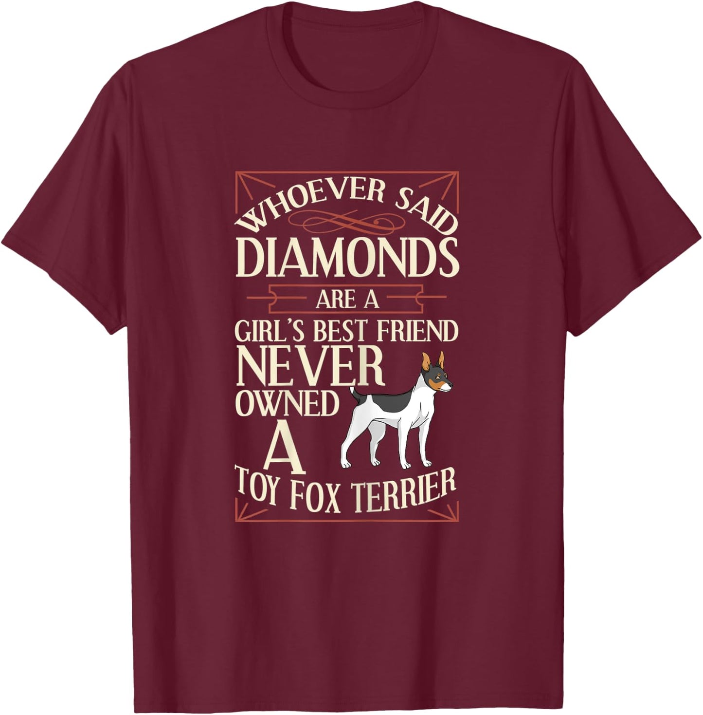 Toy Fox Terrier Dog Puppies Owner Lover T-Shirt - T-Shirt | Maroon