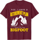 Yes, I Have A Retirement Plan I Plan To Find Bigfoot T-Shirt - T-Shirt | Maroon