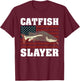 Catfish Fishing Catfishing American Flag Catfish Slayer T-Shirt - T-Shirt | Maroon