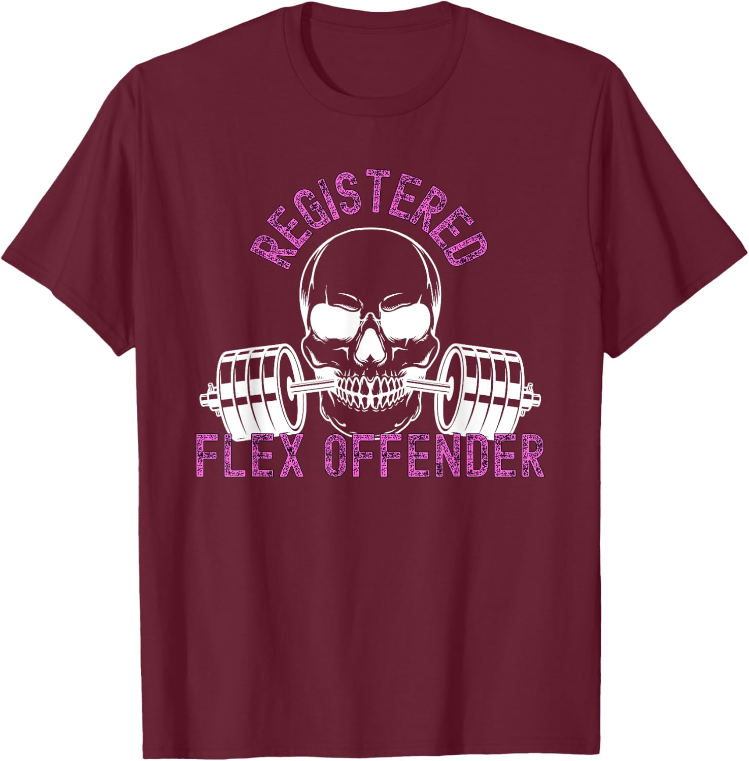 Registered Flex Offender Bodybuilder Gym Apparel T-Shirt - T-Shirt | Maroon