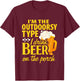 Im the outdoorsy type I drink beer on the porch funny design T-Shirt - T-Shirt | Maroon