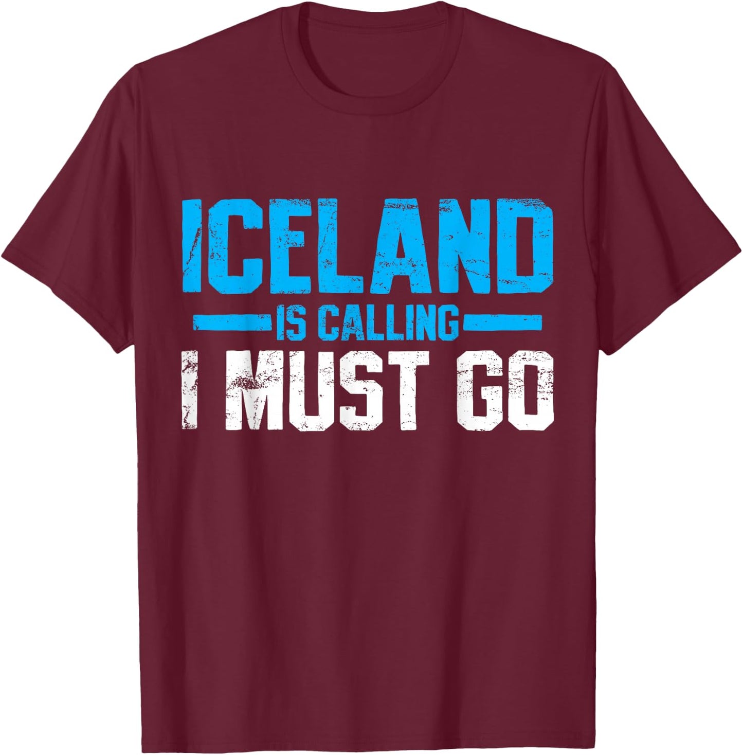 Iceland Icelandic Travel Souvenir Funny Vintage Gift T-Shirt - T-Shirt | Maroon
