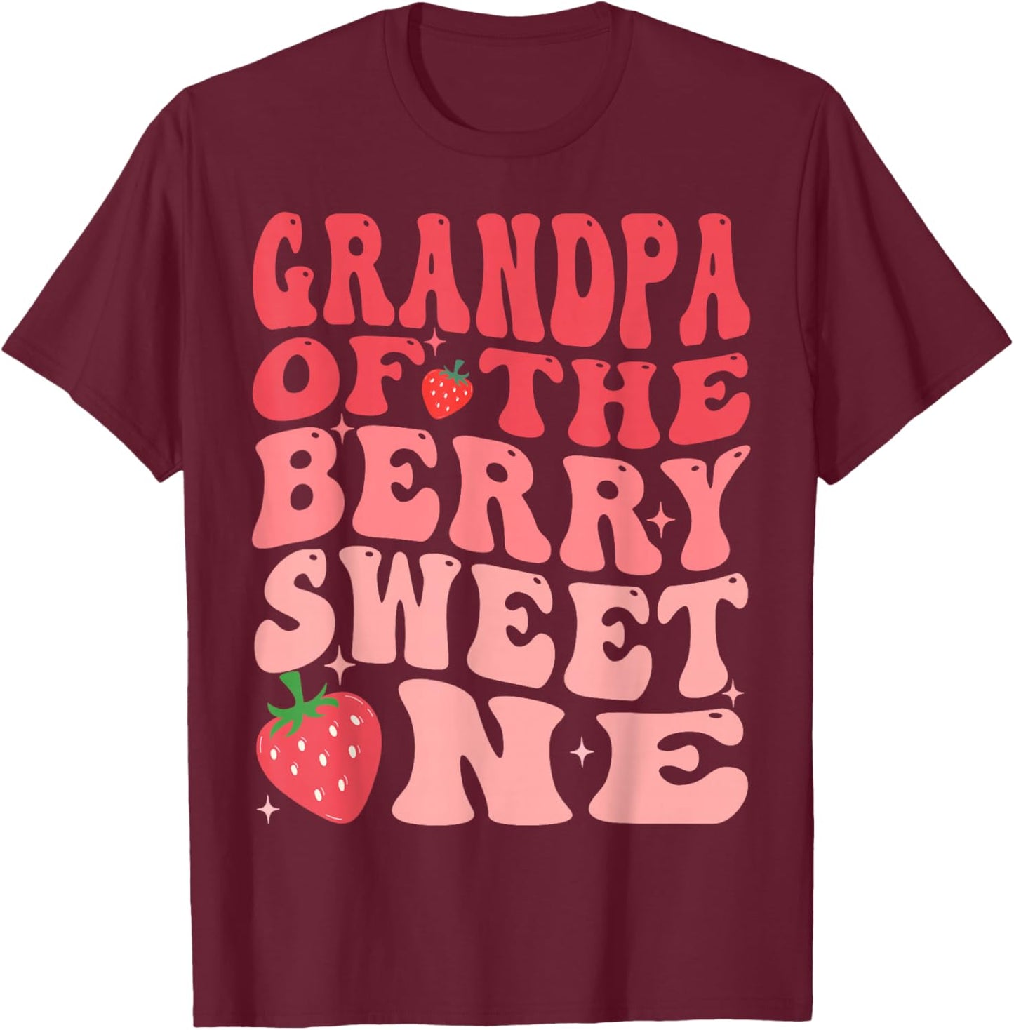 Grandpa Of The Berry Sweet One 1st Birthday Strawberry T-Shirt - T-Shirt | Maroon