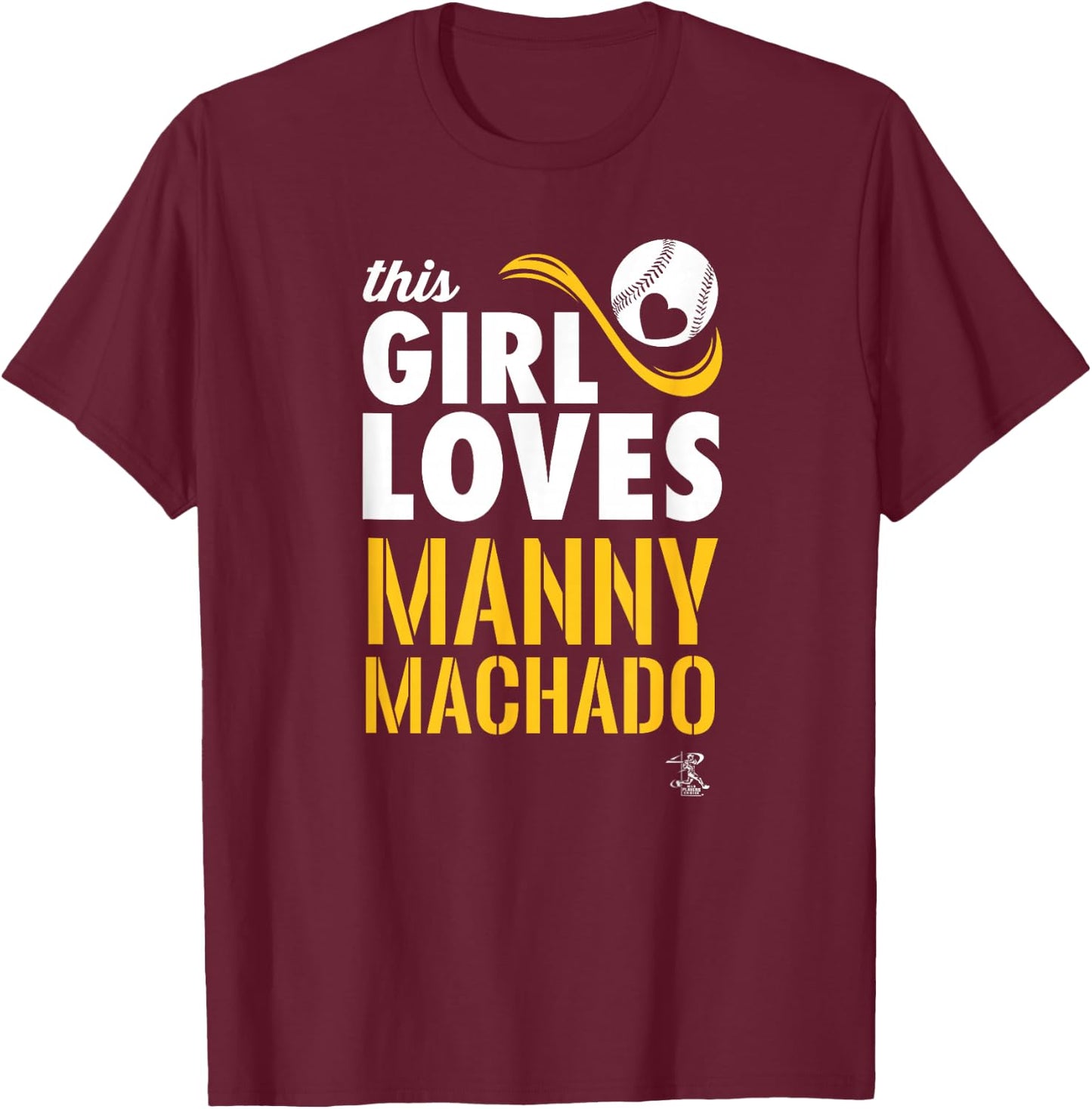 Manny Machado This Girl Loves Gameday T-Shirt - T-Shirt | Maroon