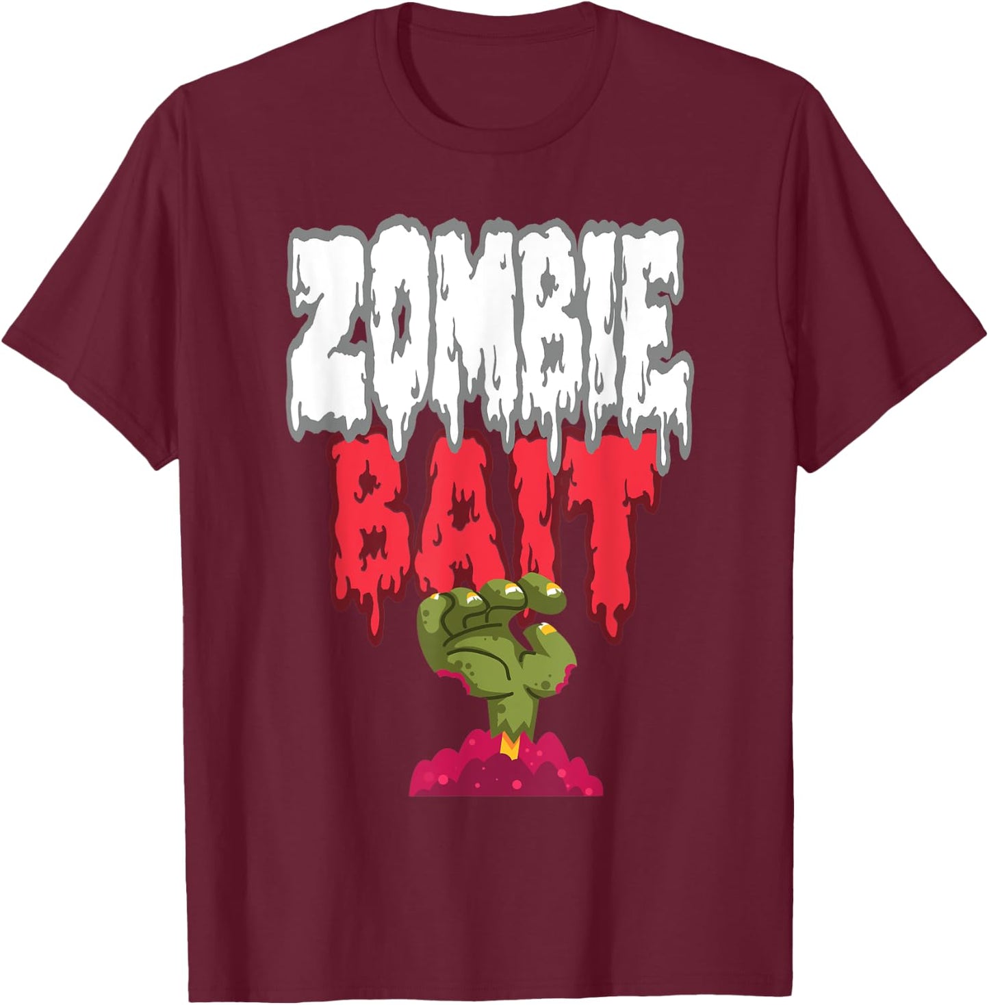 Zombie Bait Reaching From the Grave Funny Halloween Zombie T-Shirt - T-Shirt | Maroon