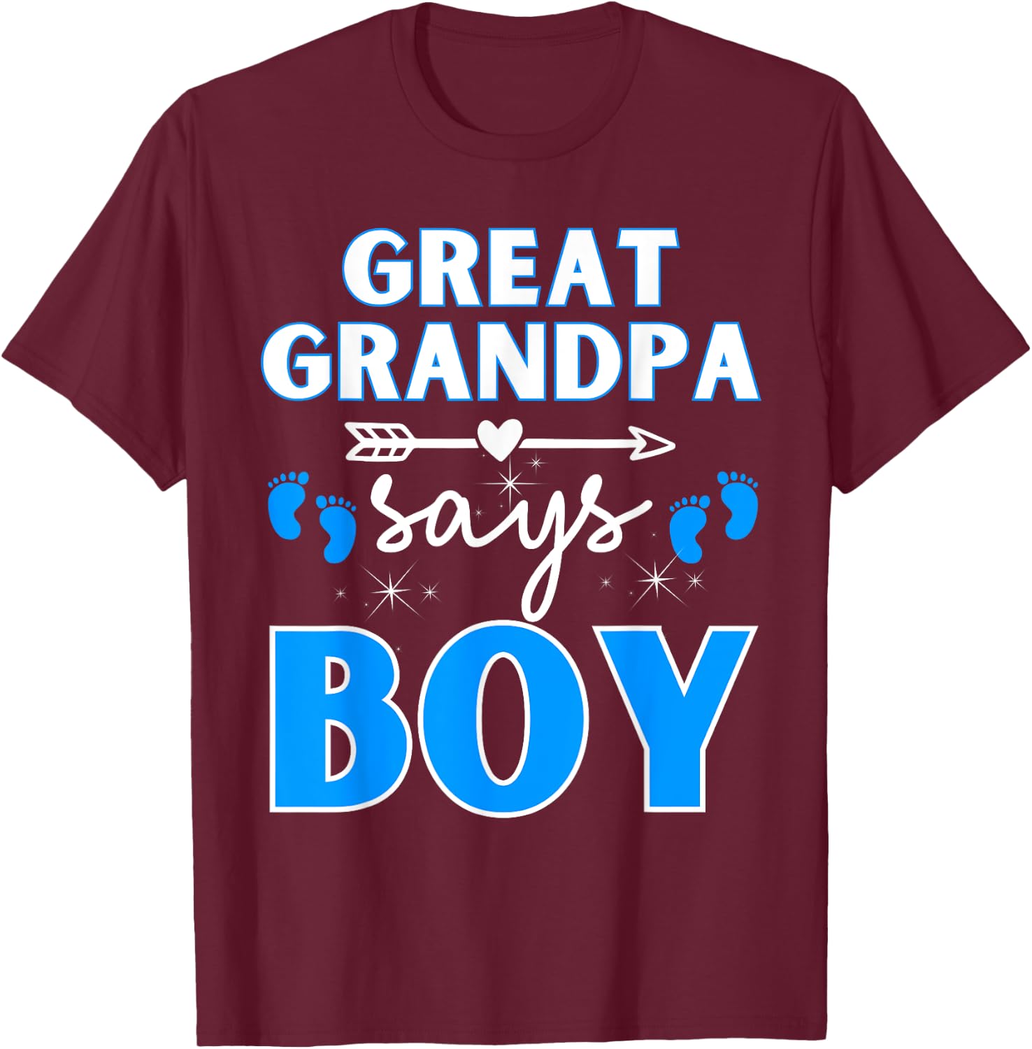 Great Grandpa Says Boy Gender Reveal Team Blue Pregnancy T-Shirt - T-Shirt | Maroon