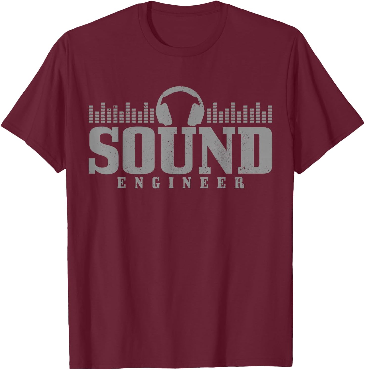 Sound Engineer Headphones Audio Sound Guy Technician Gift T-Shirt - T-Shirt | Maroon