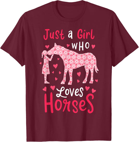 Just A Girl Who Loves Horses Cute Horse Lover Gift T-Shirt - T-Shirt | Maroon