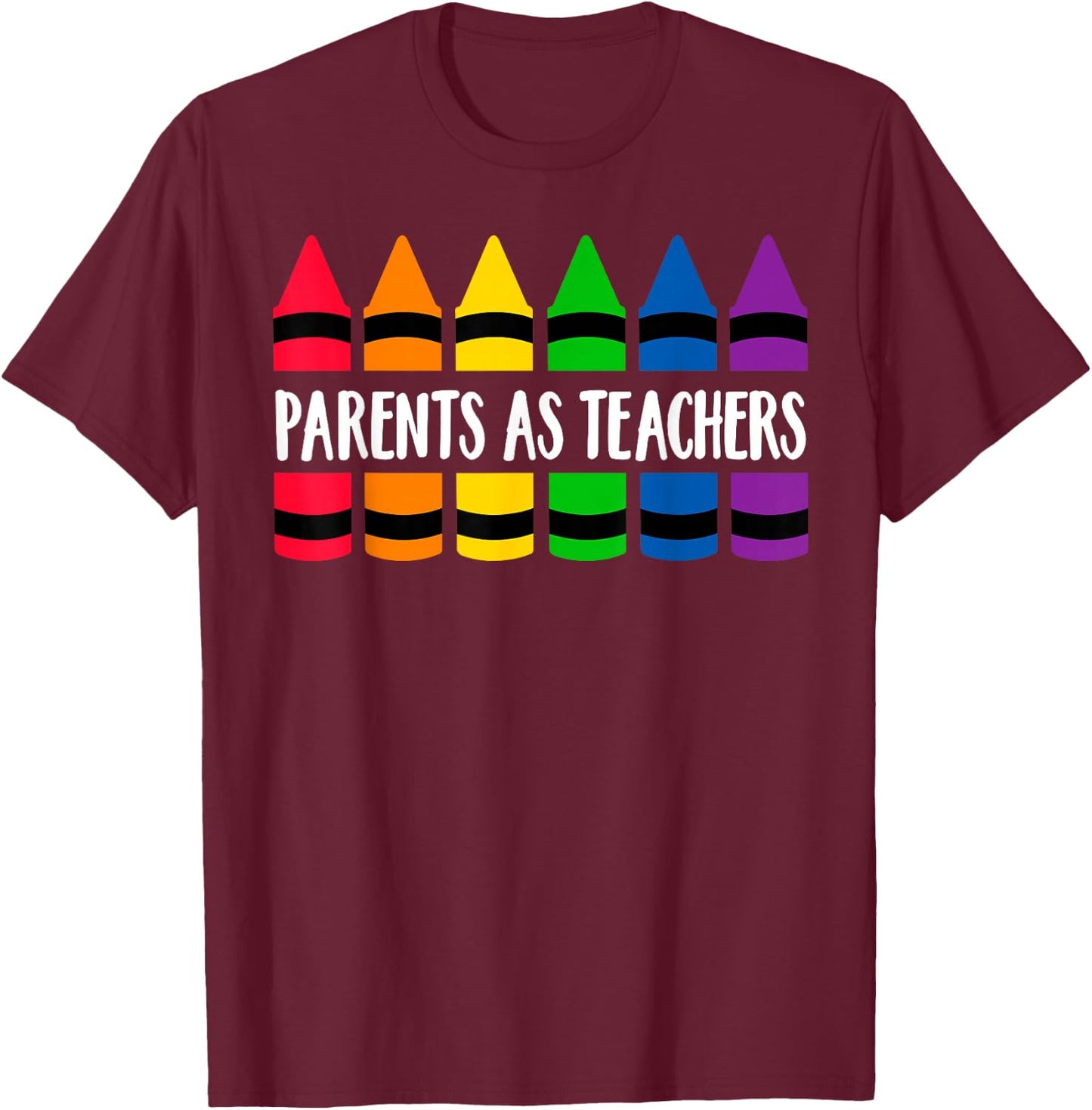 Parents As Teacher Crayon - CRAY Teacher T-Shirt - T-Shirt | Maroon